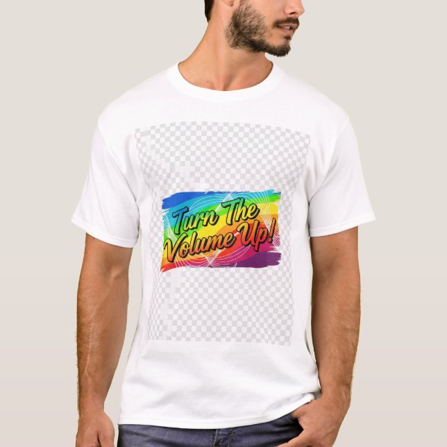 Camiseta "Sube el volumen" una característica explosiva de  (Anverso)