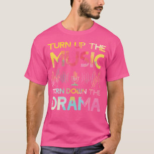 Camiseta Sube La Música Baja El Auricular De Drama Sp