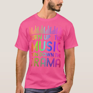 Camiseta Sube La Música Baja El Auricular De Drama Sp