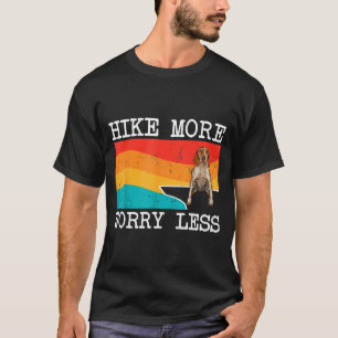 Camiseta Sube más y preocúpate menos coonhound inglés ameri