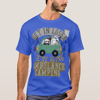 Camiseta Sube perdedor nos vamos a acampar en ambulancia fa