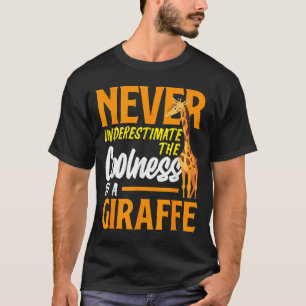 Camiseta Subestimar la frescura de una jirafa divertido 