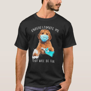Camiseta Subestimen Que Será Divertido Divertido Diciendo L