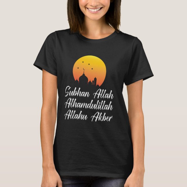 Camiseta Subhan Allah Alhamdulillah Allahu Akbar Islamic Ta (Anverso)