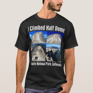 Camiseta Subí a media doma al Parque Nacional Yosemite Cal