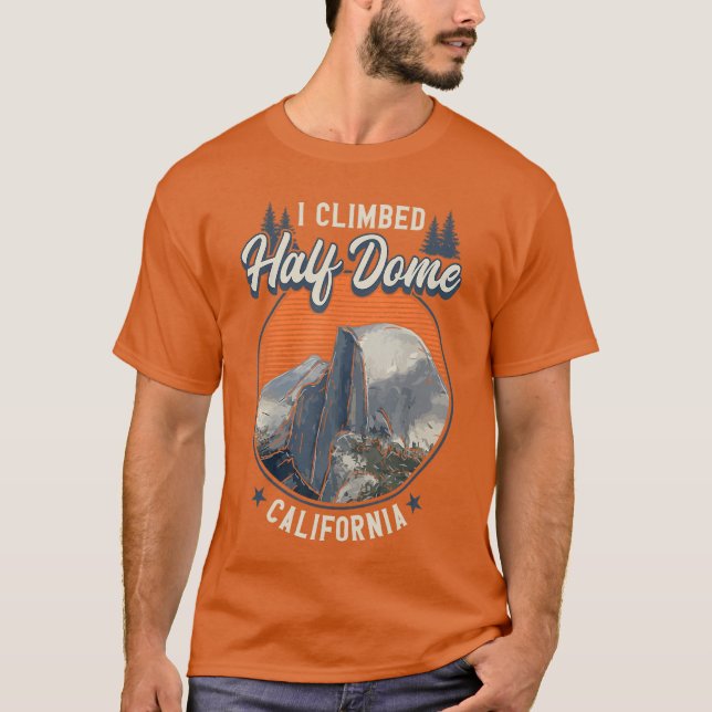 Camiseta Subidora de Half Dome Veo a los escaladores de Hal (Anverso)
