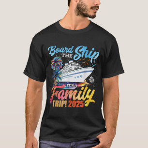 Camiseta Subir Al Barco Es Un Viaje Familiar 2025 Grupo Mat