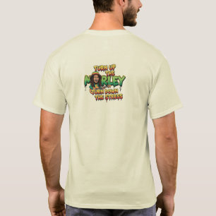 Camiseta Subir el Marley y bajar el reggae de estrés