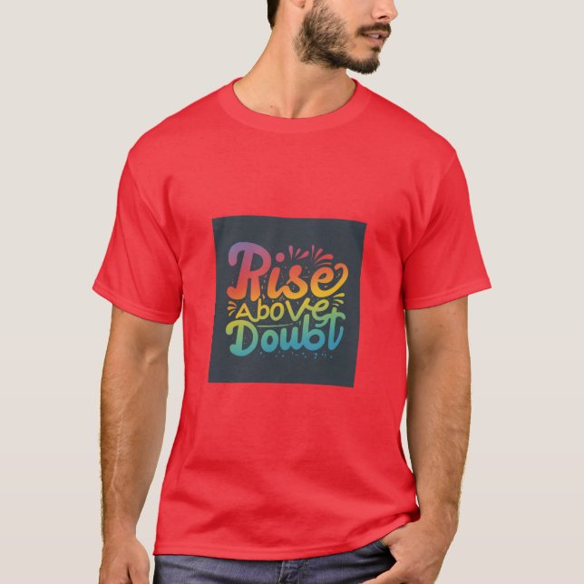 Camiseta Subir por encima de la duda (Anverso)