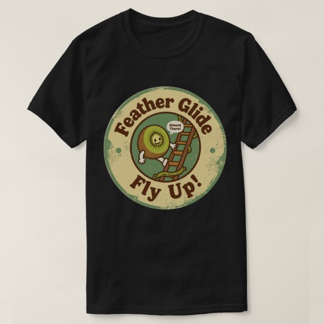 Camiseta Subir volando con plumas Kiwi trepando diversión (Diseño del anverso)
