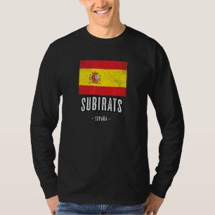 Camiseta Subirats España Es Bandera Ciudad - Bandera Ropa -