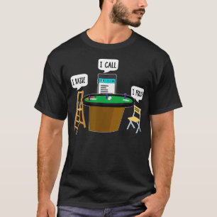 Camiseta Subiré Yo Llamo Fold Funny Poker Player