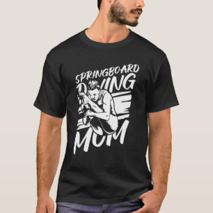 Camiseta Submarinismo Platform Diver Mom Springboard