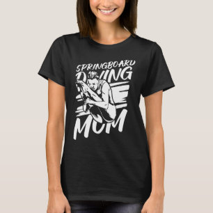 Camiseta Submarinismo Platform Diver Mom Springboard
