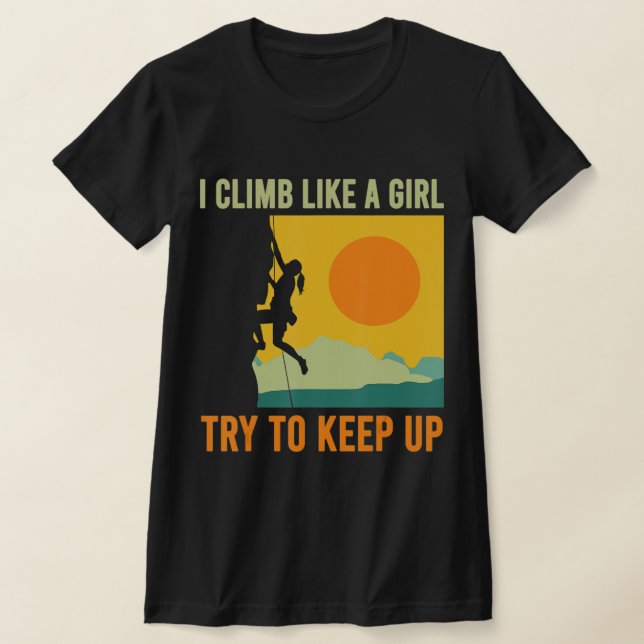 Camiseta Subo Como Una Diversión De Escalada Chica (Distribución)