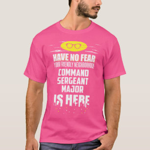 Camiseta Suboficial Mayor Divertido No Tengas Miedo ESTOY A