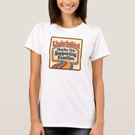 Camiseta Subpoblado: Apoyar Familias