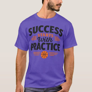 Camiseta Success Starts with Practice Basketball Motivation