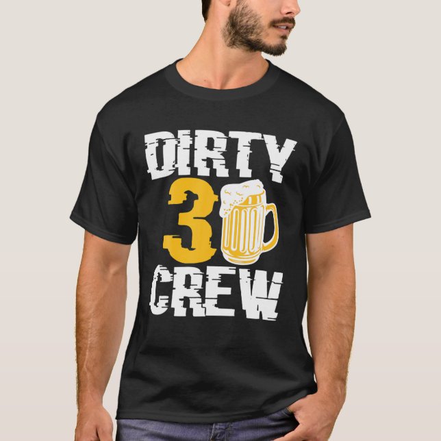 Camiseta Sucia 30 Tripulaciones Bebiendo Cervezas 30ª Famil (Anverso)
