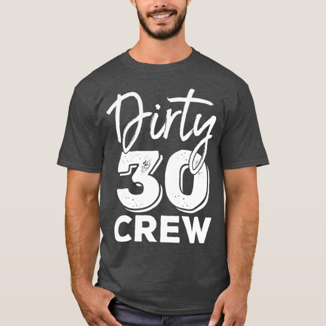 Camiseta Sucia 30 tripulantes 30.ª brigada de cumpleaños (Anverso)