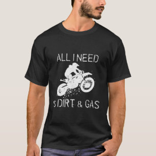 Camiseta Sucia Bicicleta Todo Lo Que Necesito Es Carreras D