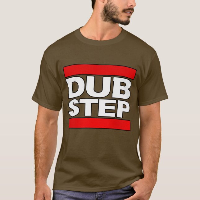 Camiseta suciedad-cómo a las dubstep-nuevas delirio-Copias (Anverso)