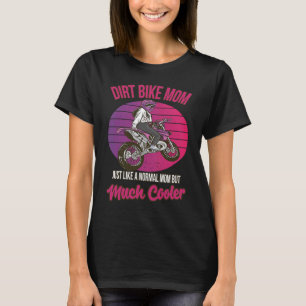 Camiseta Sucio Bike Mom Cooler Motocross Motorcycle Extrems