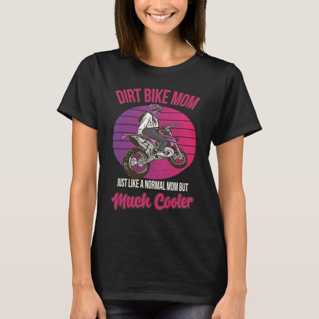 Camiseta Sucio Bike Mom Cooler Motocross Motorcycle Extrems (Anverso)