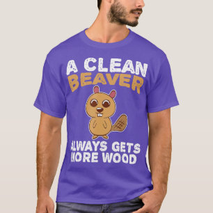 Camiseta Sucio Funny Adulto Limpio Beaver Madera