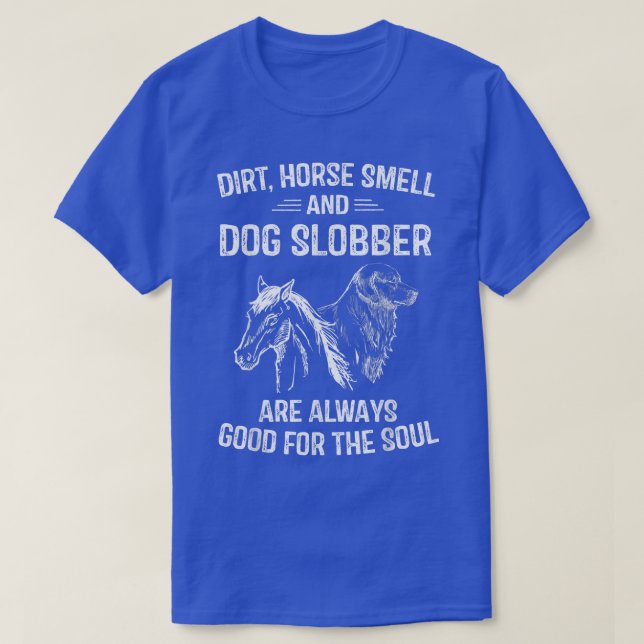 Camiseta Sucios Regalos De Olor De Caballo Y De Slobber De  (Diseño del anverso)