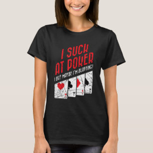 Camiseta Suck En El Poker Juego De Poker
