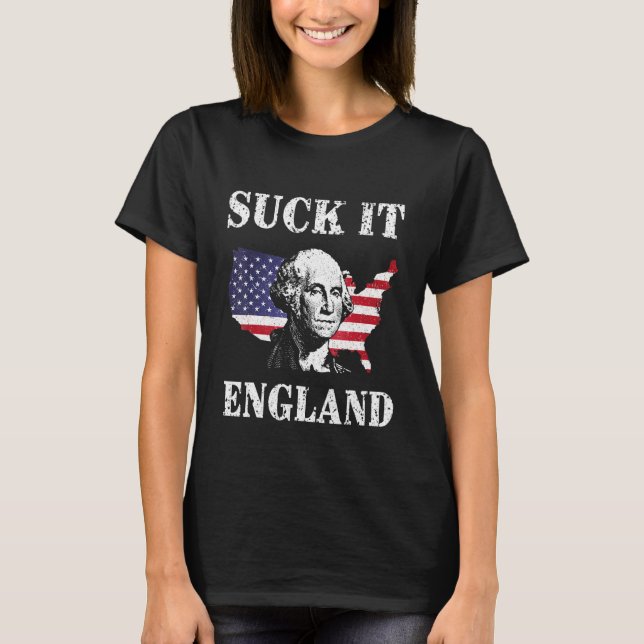 Camiseta Suck It England 4 De Julio Ee.Uu. George Washingto (Anverso)