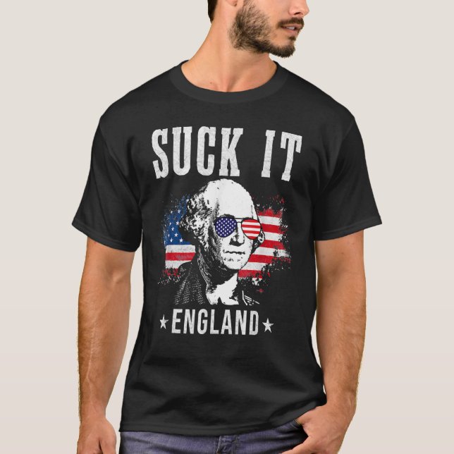 Camiseta Suck It England 4 De Julio George Washington (Anverso)
