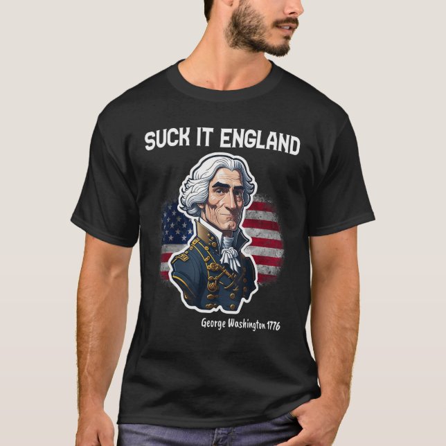 Camiseta Suck It England 4 de julio George Washington (Anverso)