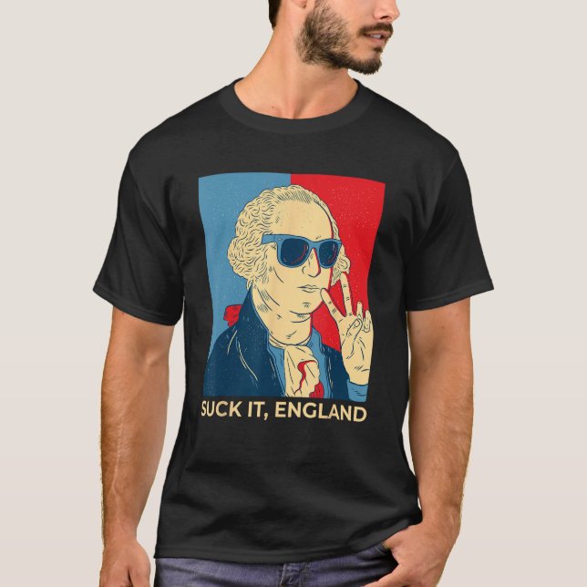Camiseta Suck It England 4 De Julio George Washington (Anverso)