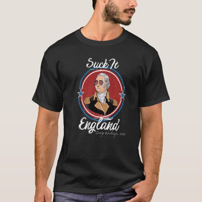 Camiseta Suck It England 4 De Julio George Washington 177 (Anverso)
