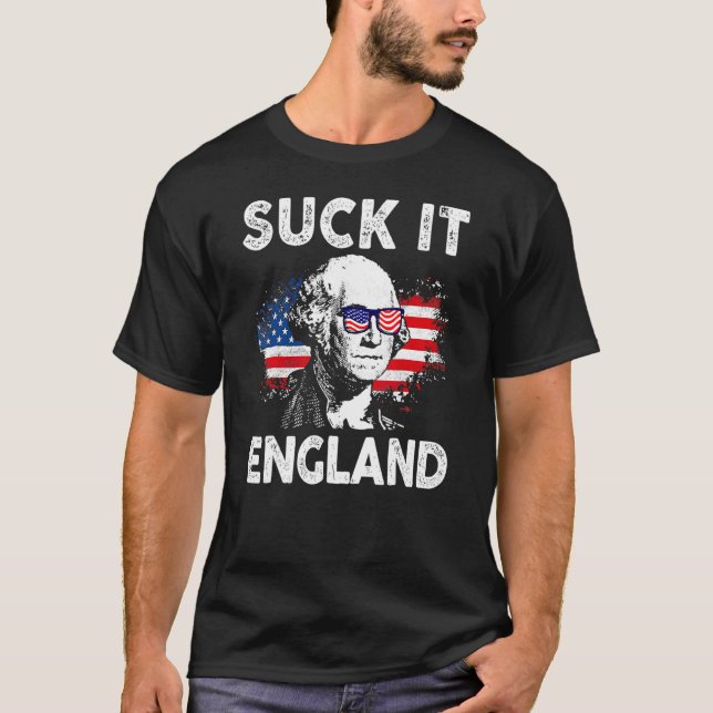 Camiseta Suck It England 4 De Julio George Washington 177 (Anverso)