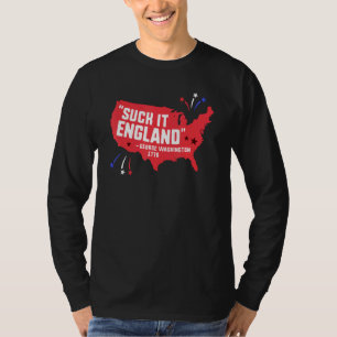 Camiseta Suck It England 4 De Julio George Washington 177