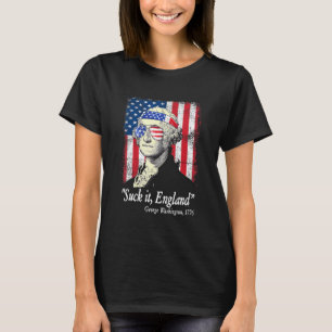 Camiseta Suck It England 4 De Julio George Washington 1776