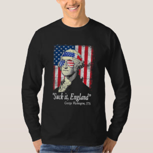 Camiseta Suck It England 4 De Julio George Washington 1776