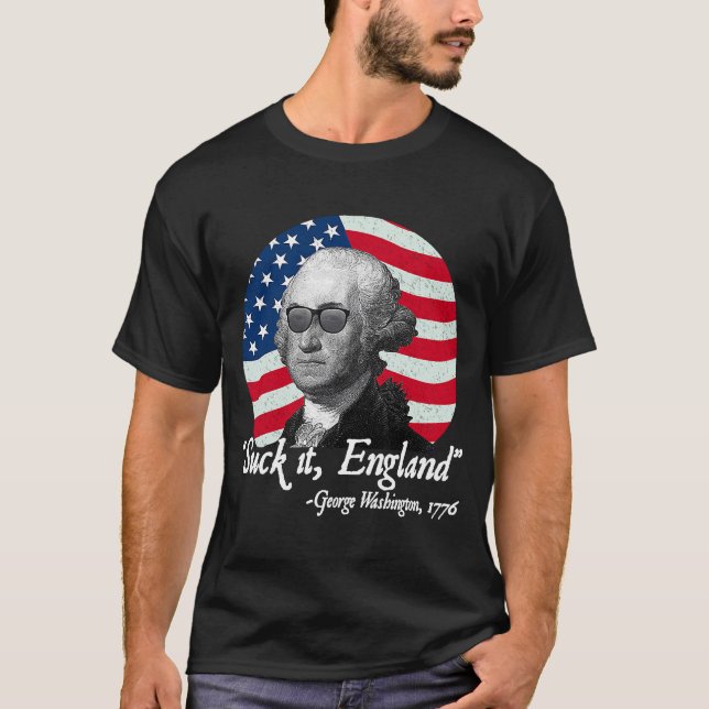 Camiseta Suck It England 4 de julio George Washington USA (Anverso)