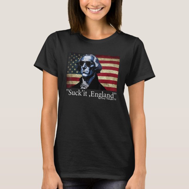 Camiseta Suck It England Cool George Washington 4th of July (Anverso)