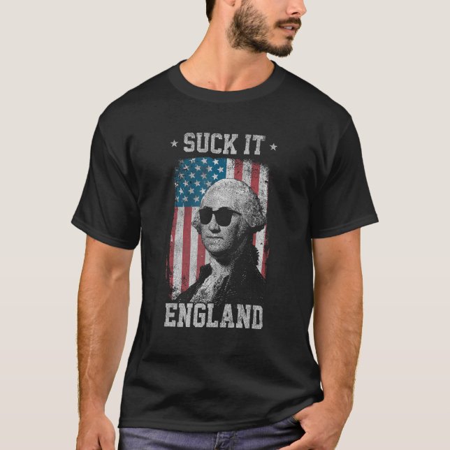 Camiseta Suck It England Funny 4 de Julio George Washingto (Anverso)