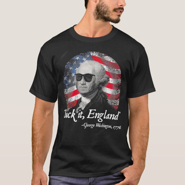 Camiseta Suck It England George Washington 1776  (Anverso)