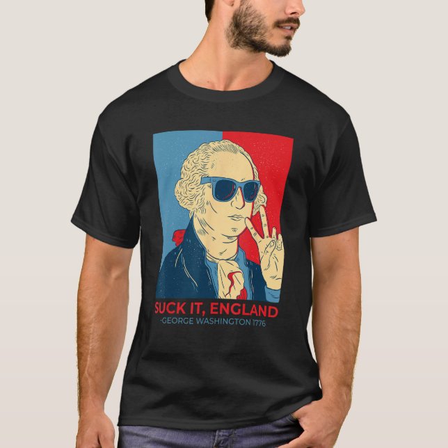 Camiseta Suck It England George Washington 1776 4th Of Ju (Anverso)