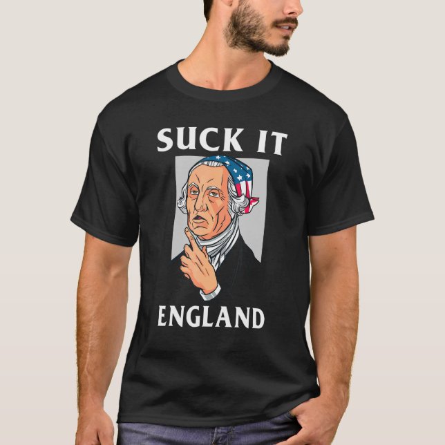 Camiseta Suck It England Independence Day 2 (Anverso)