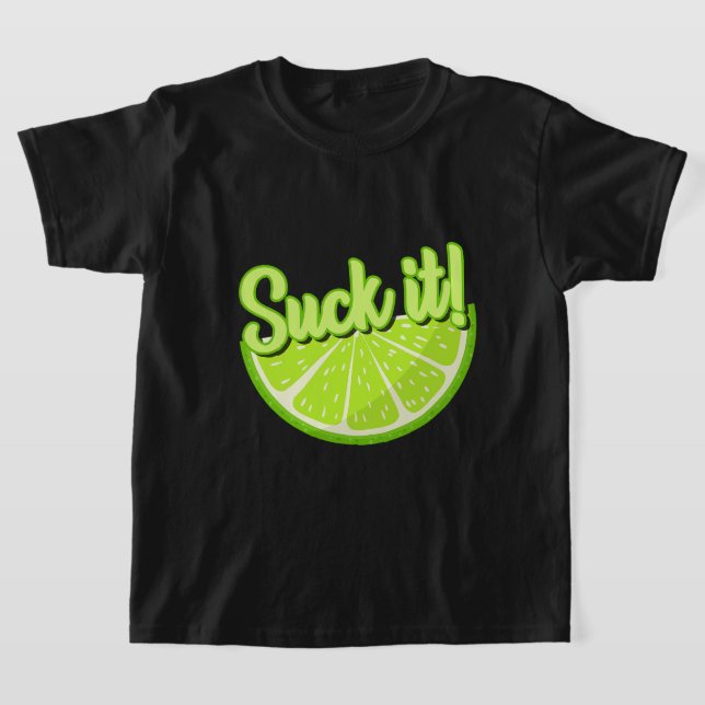 Camiseta Suck It Mexican Funny Green Lime Slice Lover (Distribución)