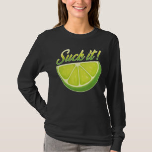 Camiseta Suck It Mexican Green Lime Slage Lemon Love