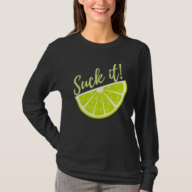 Camiseta Suck It Mexican   Green Lime Slice  Lemon (Anverso)
