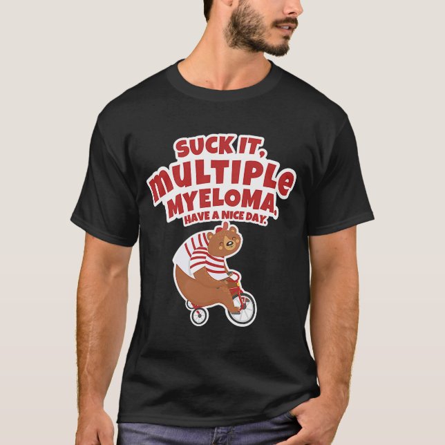 Camiseta Suck It Multiple Myeloma Bear (Anverso)